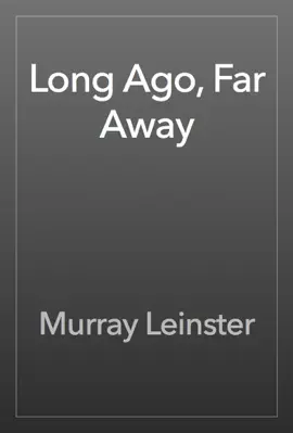 Read: Long Ago, Far Away Book