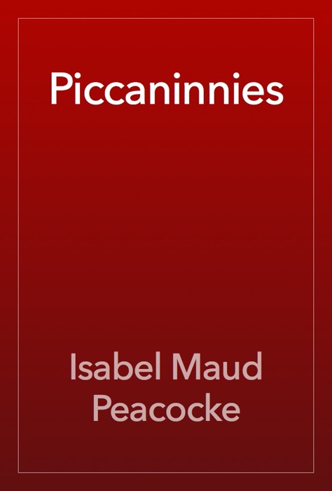 Piccaninnies