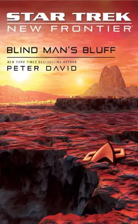 Read: Star Trek: New Frontier: Blind Man's Book Bluff