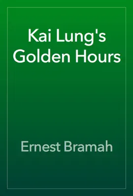 Read: Kai Lung's Golden Book Hours