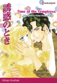 Time of the Temptress (Harlequin Comics) - Misao Hoshiai & VIOLET WINSPEAR