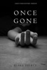 Book Once Gone (a Riley Paige Mystery—Book 1)