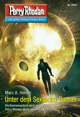 Read: Perry Rhodan 2803: Unter dem Sextadim-Banner Book