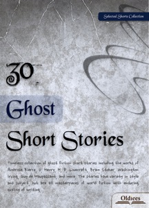 30 Ghost Short Stories