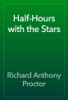Book Half-Hours with the Stars