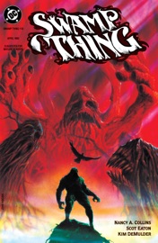 Swamp Thing (1985-1996) #118 - Nancy A. Collins & Scot Eaton