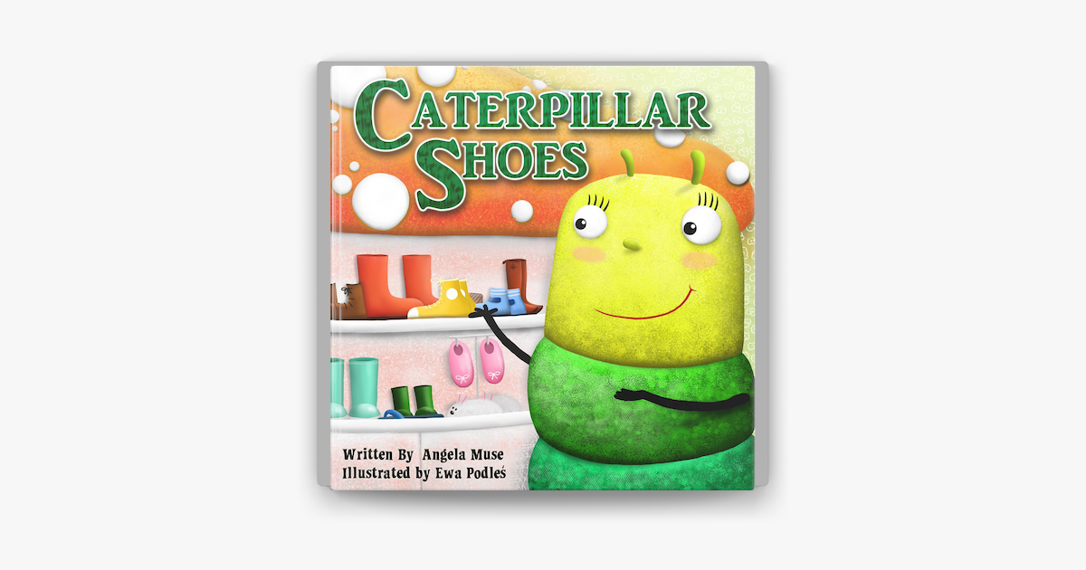Caterpillar Shoes on Apple Books