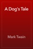 Book A Dog's Tale