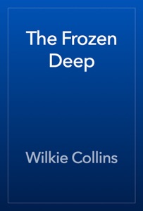 The Frozen Deep