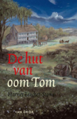 De hut van oom Tom - Harriet Beecher Stowe