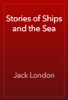 Book Stories of Ships and the Sea