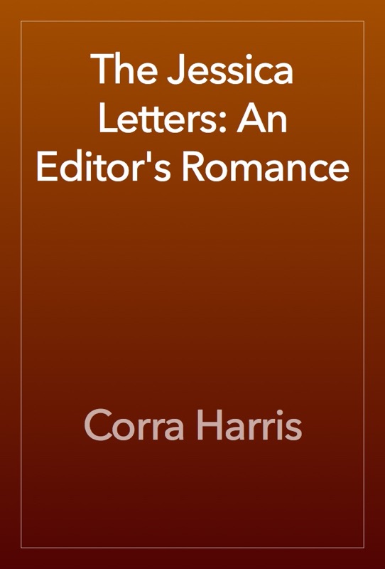 The Jessica Letters: An Editor's Romance