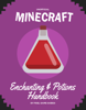 Minecraft Enchanting & Potions Handbook - Pixel Game Guides