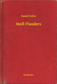 Moll Flanders by Daniel Defoe