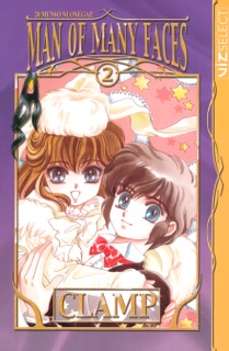 Man of Many Faces, Vol. 2 by Clamp