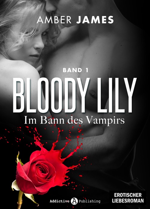 Bloody Lily - Im Bann des Vampirs, 1