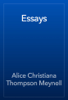 Essays - Alice Christiana Thompson Meynell