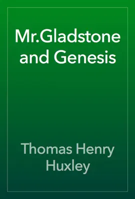 Read: Mr.Gladstone Book and Genesis