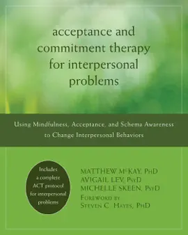 Read: Acceptance and Commitment Therapy Book for Interpersonal Problems