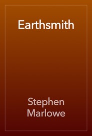 Earthsmith - Stephen Marlowe