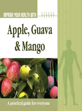 Read: Improve Book Your Health With Apple, Guava and Mango