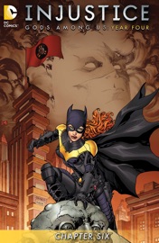Injustice: Gods Among Us: Year Four (2015-) #6 - Brian Buccellato & Bruno Redondo