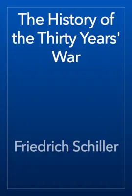 Read: The History of the Thirty Years' War Book