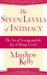 The Seven Levels of Intimacy