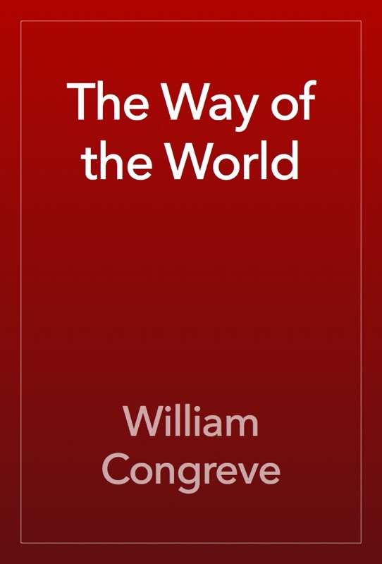 The Way of the World