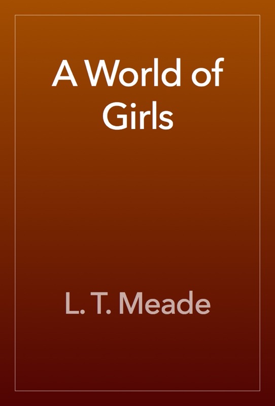 A World of Girls