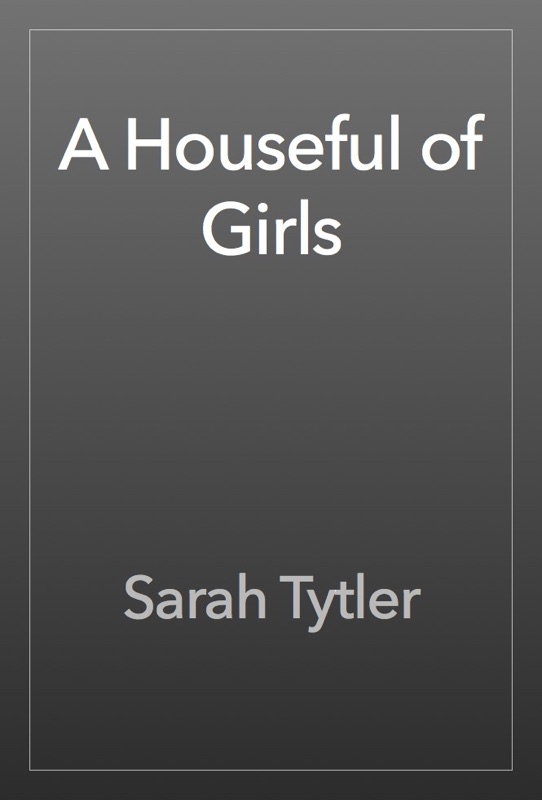 A Houseful of Girls