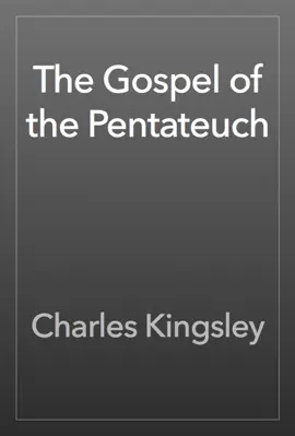 The Gospel of the Pentateuch