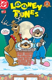 Looney Tunes (1994-) #97 - Sholly Fisch, Scott Cunningham, Earl Kress, Walter Carzon, Dave Alvarez & Mike DeCarlo