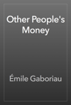 Other People's Money