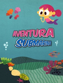 Aventura Submarina - Yuhuhugs LLC