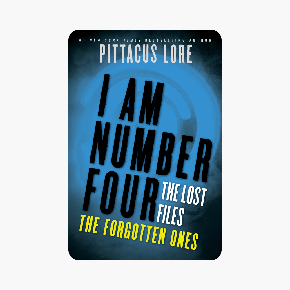 ‎I Am Number Four: The Lost Files: The Forgotten Ones