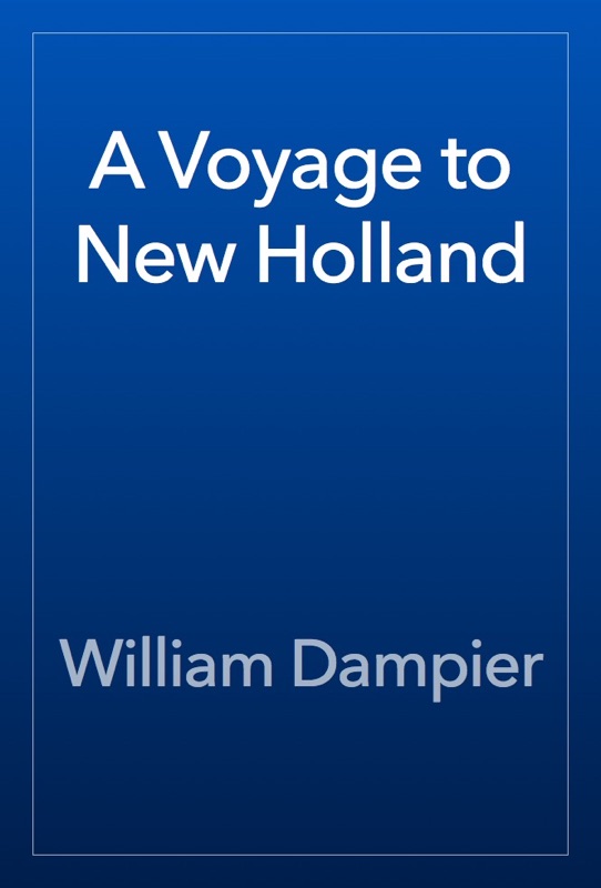 A Voyage to New Holland