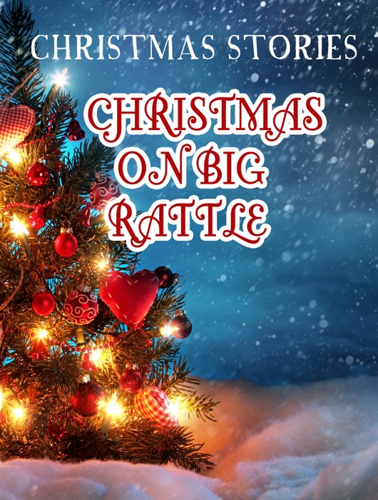Christmas On Big Rattle