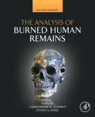 The Analysis of Burned Human Remains - Christopher W. Schmidt & Steven A. Symes