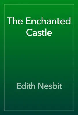 Read: Book The Enchanted Castle