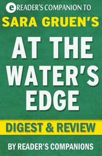 At the Water's Edge by Sara Gruen I Digest & Review by Reader's Companion