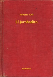 El jorobadito - Roberto Arlt