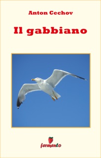 Il gabbiano by Anton Cechov