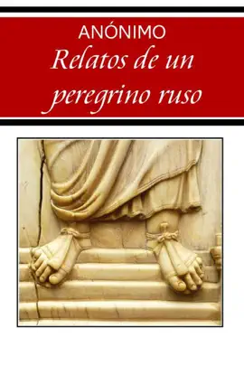 Relatos de un peregrino ruso
