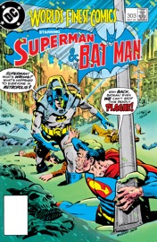 World's Finest Comics (1941-1986) #303 - David Anthony Kraft & Michael Chen
