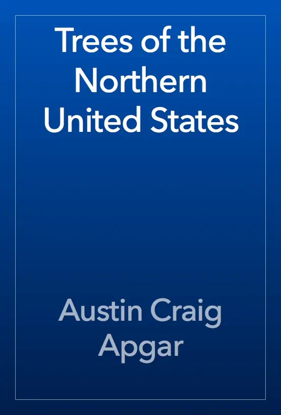 Trees of the Northern United States