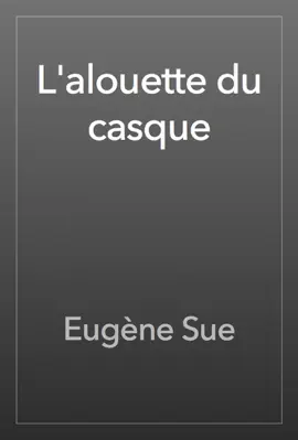 Read: L'alouette du casque Book