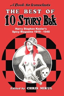 The Best of 10 Story Book by Chris Mikul