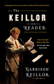 The Keillor Reader - Garrison Keillor