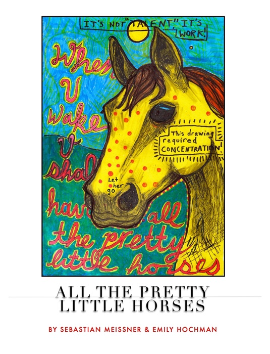 All the Pretty Little Horses